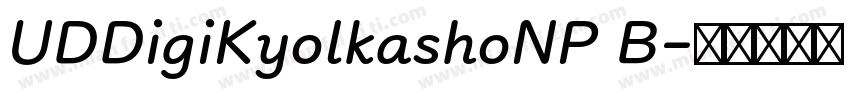 UDDigiKyolkashoNP B字体转换